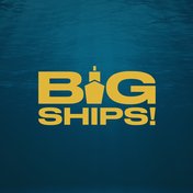 Big Ships! - Videos