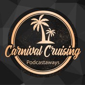 Carnival Cruising Podcastaways