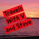 Travels with V and Steve