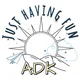 Just Having Fun ADK