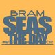 BRAM SEAS THE DAY - Videos