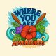 Where You Are Adventures