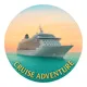 Cruise Adventure - Videos