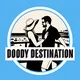 Doody Destination