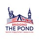 Bridging The Pond